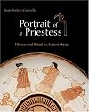 Portrait of a Priestess: Women and Ritual in Ancient Greece