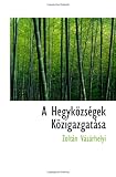 A Hegyközségek Közigazgatása