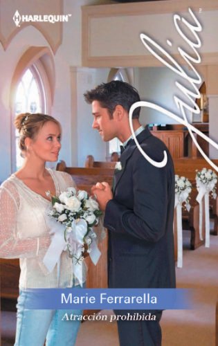 Atracción prohibida (Julia) (Spanish Edition)