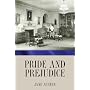 Pride and Prejudice by Jane Austen