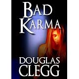 Bad Karma - A Thriller (The Criminally Insane Series)