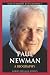 Paul Newman: A Biography (Greenwood Biographies)