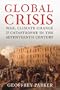 Global Crisis: War, Climate Change and Catastrophe in the Seventeenth Century