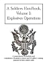 A Soldiers Handbook, Volume 1: Explosives Operations
