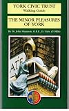 The minor pleasures of York