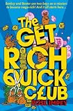 The Get-rich-quick Club