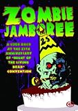 Zombie Jamboree: 25th Anniversary Convention for "Night of the Living Dead"