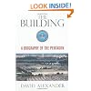 The Building: A Biography of the Pentagon