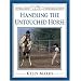 Handling the Untouched Horse (Intelligent Horsemanship)
