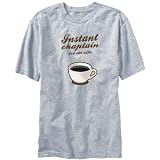 T-Shirt Mens Heather Gray Instant Chaplain, just add coffee Occupations