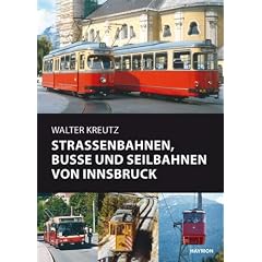 Stra�enbahnen, Busse und Seilbahnen von Innsbruck