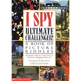 I Spy Ultimate Challenger: A Book of Picture Riddles