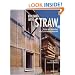 Building with Straw: Design and Technology of a Sustainable Architecture