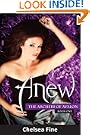 Anew: The Archers of Avalon, Book One