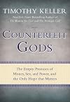 Counterfeit Gods