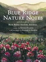 Blue Ridge Nature Notes: Selections from Blue Ridge Nature Journal