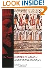 The Penguin Historical Atlas of Ancient Civilizations