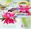 Meditation for Relaxation: Simple Meditations for Everyday Life Derived from the Buddhist Tradition