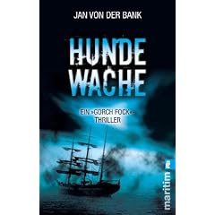 Hundewache: Der �Gorch-Fock�-Thriller