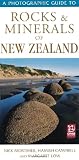A photographic guide to rocks & minerals of New Zealand