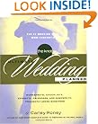 The Knot Ultimate Wedding Planner: Worksheets, Checklists, Etiquette, Calendars, and Answers to Frequently Asked Questions