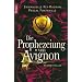 Die Prophezeiung von Avignon: Mysterythriller
