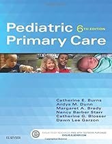 Pediatric Primary Care, 6e Pediatric Primary Care, 6e