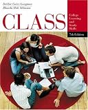 CLASS: College Learning and Study Skills (Wadsworth College Success)
