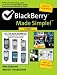 BlackBerry Made Simple for the 7100 Series BlackBerries