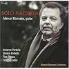 Solo Piazzolla - Music by Piazzolla for Guitar