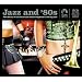 Jazz and 80s Vol.1 & 2