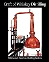 Craft of Whiskey Distilling