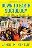 Down to Earth Sociology: Introductory Readings, Fourteenth Edition