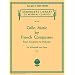 Cello Music by French Composers from Couperin to Debussy for Violoncello and Piano