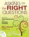 Asking the right questions : tools for collaboration and school change
