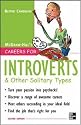 Careers for Introverts & Other Solitary Types, Second ed. (Careers For Series)