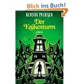 Der Kr�henturm: Roman
