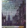 Sherlock Holmes: Three Tales of Betrayal
