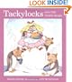 Tackylocks and the Three Bears (Tacky the Penguin)