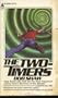 The Two-Timers