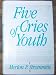 Five Cries to Youth and Leader's Guide to Five Cries of Youth (Hardcover Book (5 Cries) with Paper cover Pamphlet (Leader's Guide))