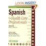 Spanish for Health Care Professionals