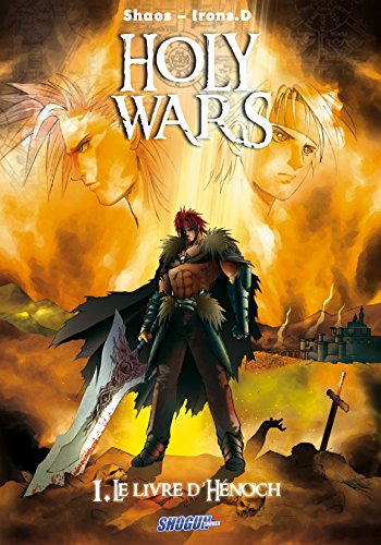 Holy Wars Vol. 1: Le Livre d'Hénoch (French Edition)