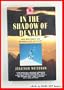 In the Shadow of Denali: Life and Death on Alaska's Mt. McKinley (Delta Expedition)
