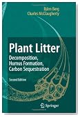 Plant Litter: Decomposition, Humus Formation, Carbon Sequestration