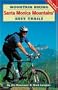 Mountain Biking Santa Monica Mountains' Best Trails