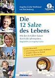 Die 12 Salze des Lebens - Mit den Sch��ler-Salzen durch die Jahreszeiten, DVD-Video, Ratgeberfilm von Angelika Hacker nach dem gleichnamigen Buch von Angelika Gr�fin Wolffskeel von Reichenberg
