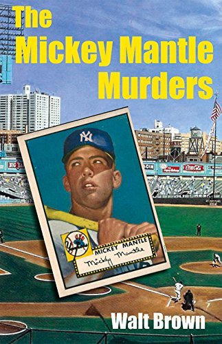 The Mickey Mantle Murder