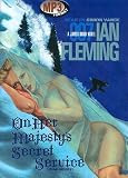 On Her Majesty's Secret Service (James Bond Novels)