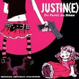 Revue Justine  / Du Pareil Au Même